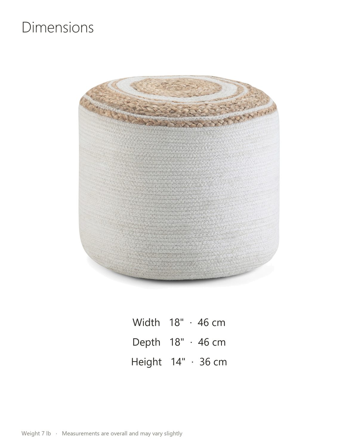 Bordighera Braided Jute and Cotton Round Pouf dimensions: 18 in wide, 18 in deep, 14 in high