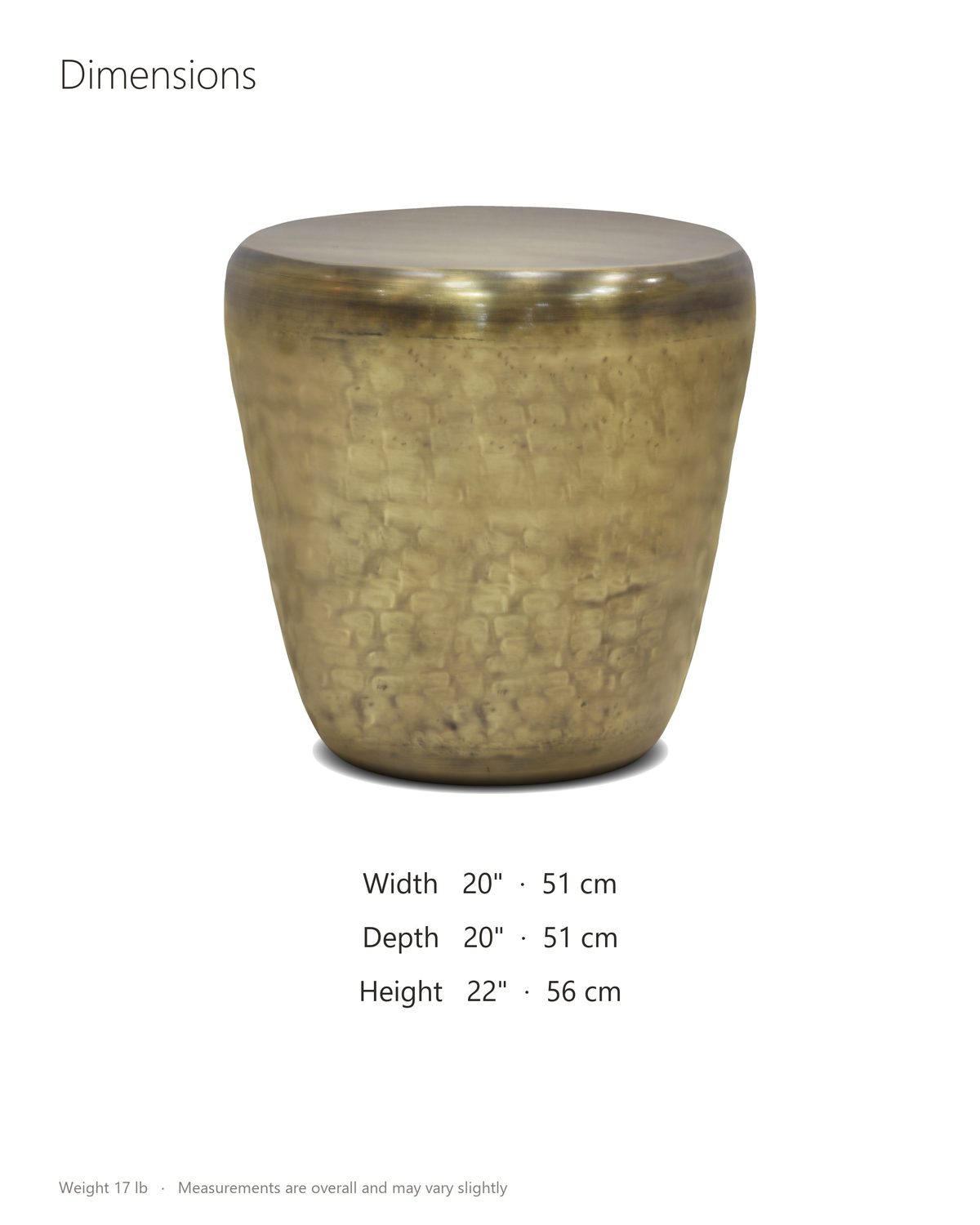 Carovilli Hammered Metal Drum Side Table dimensions: 20 in wide, 20 in deep, 22 in high