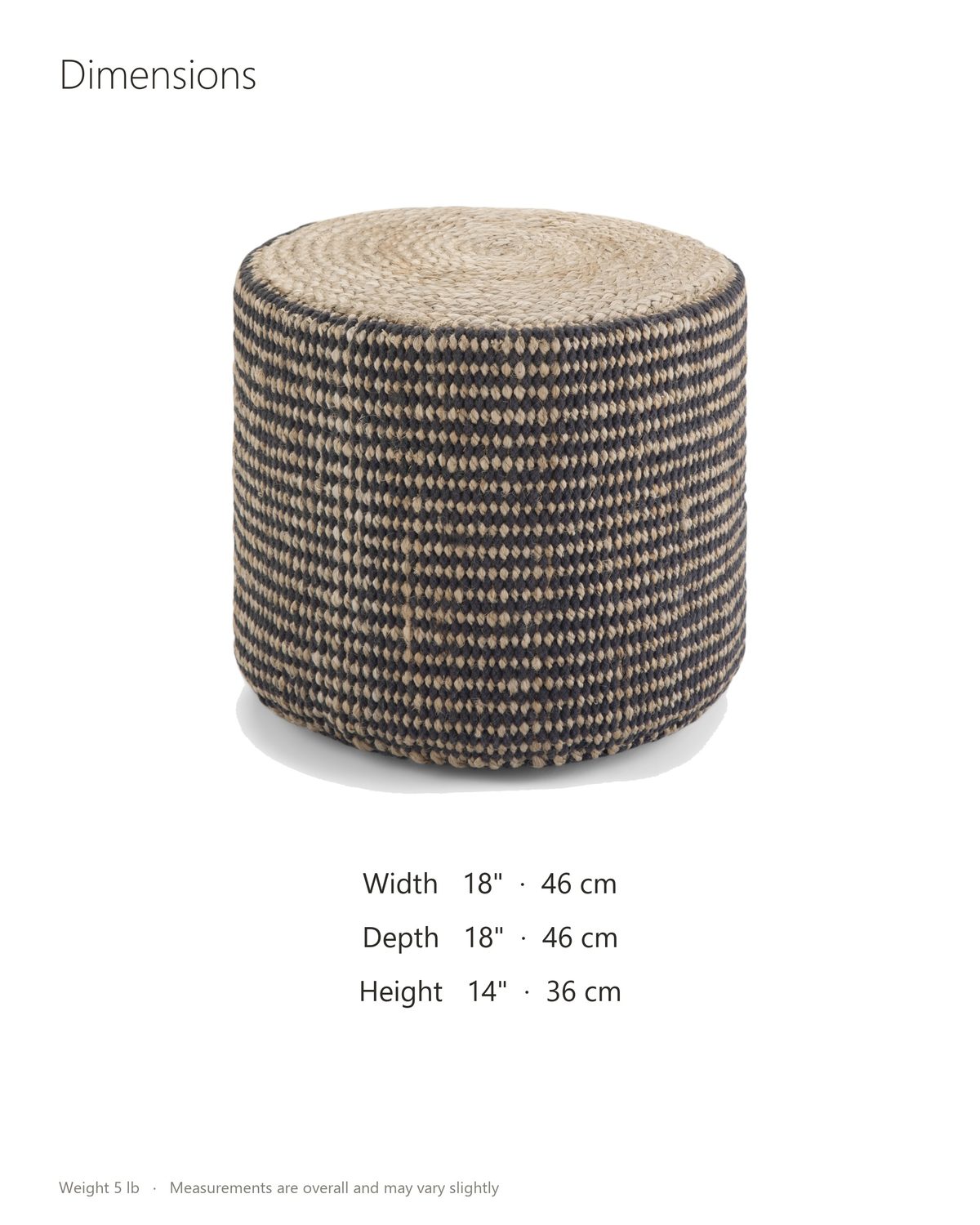 Dolceacqua Natural Braided Jute Round Pouf dimensions: 18 in across and 14 in high