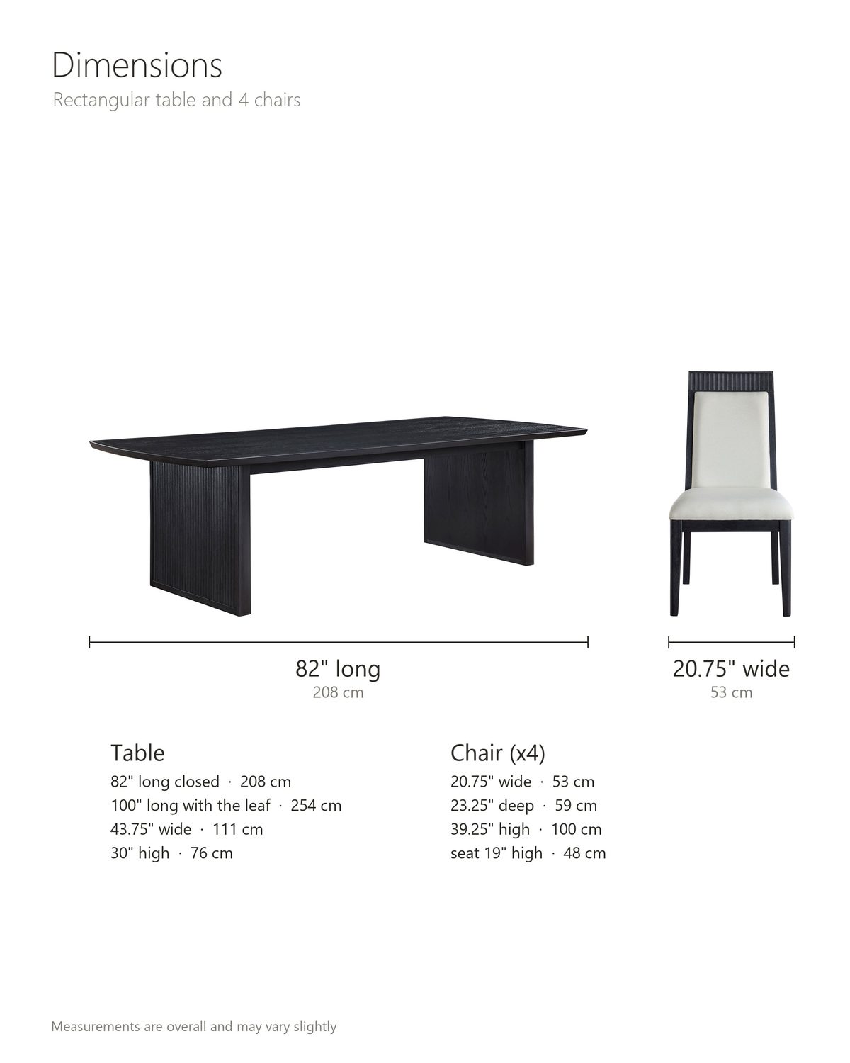 Lungro 82-Inch Reeded Black Oak Extension Dining Set with 4 Chairs dimensions: table 82 in long closed and 100 in long with the 18 in leaf, 43.75 in wide and 30 in high; each chair 20.75 in wide, 23.25 in deep and 39.25 in high, seat 19 in high