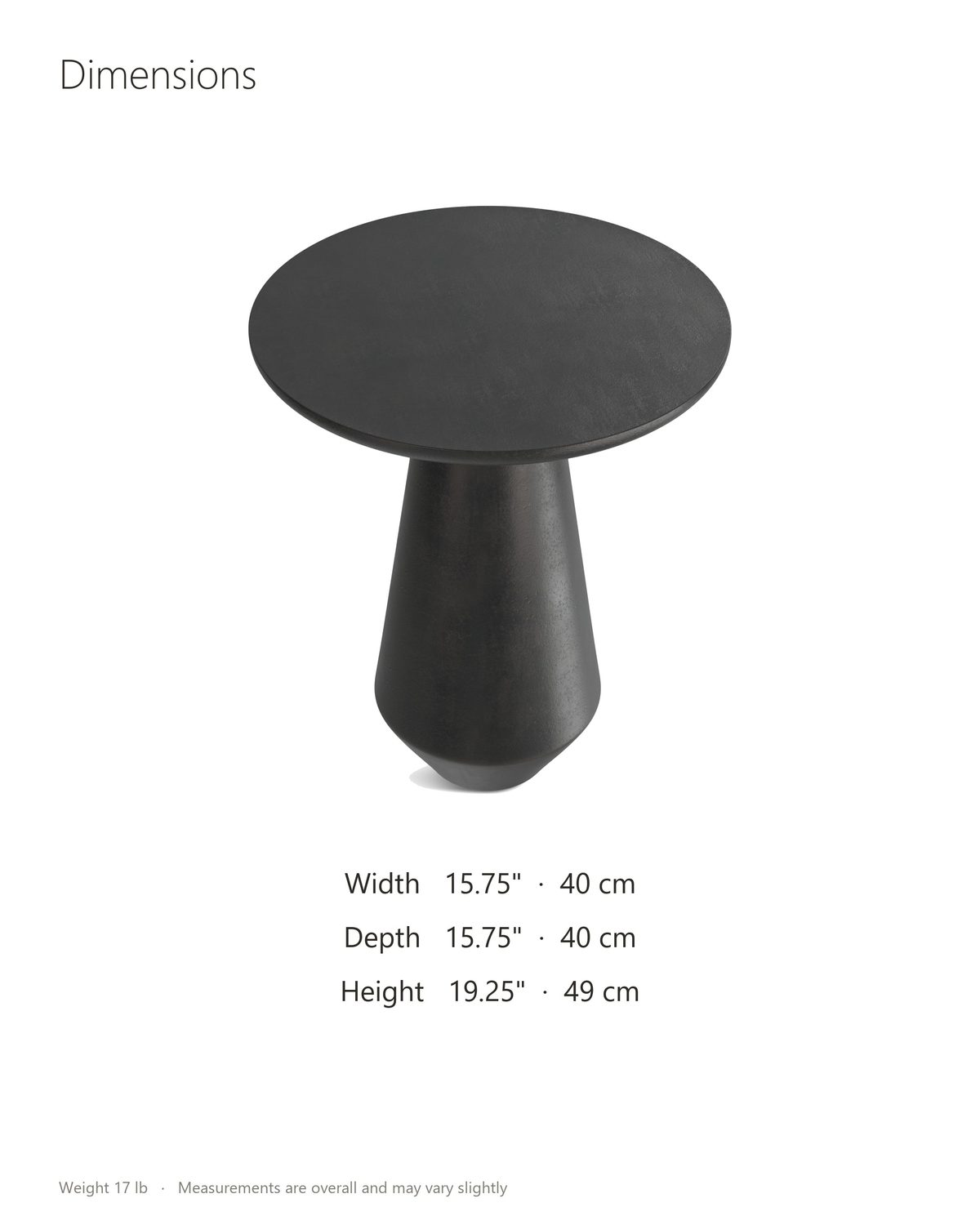 Navelli Graphite Cast Aluminum Pedestal Side Table dimensions: 15.75 in wide, 15.75 in deep, 19.25 in high