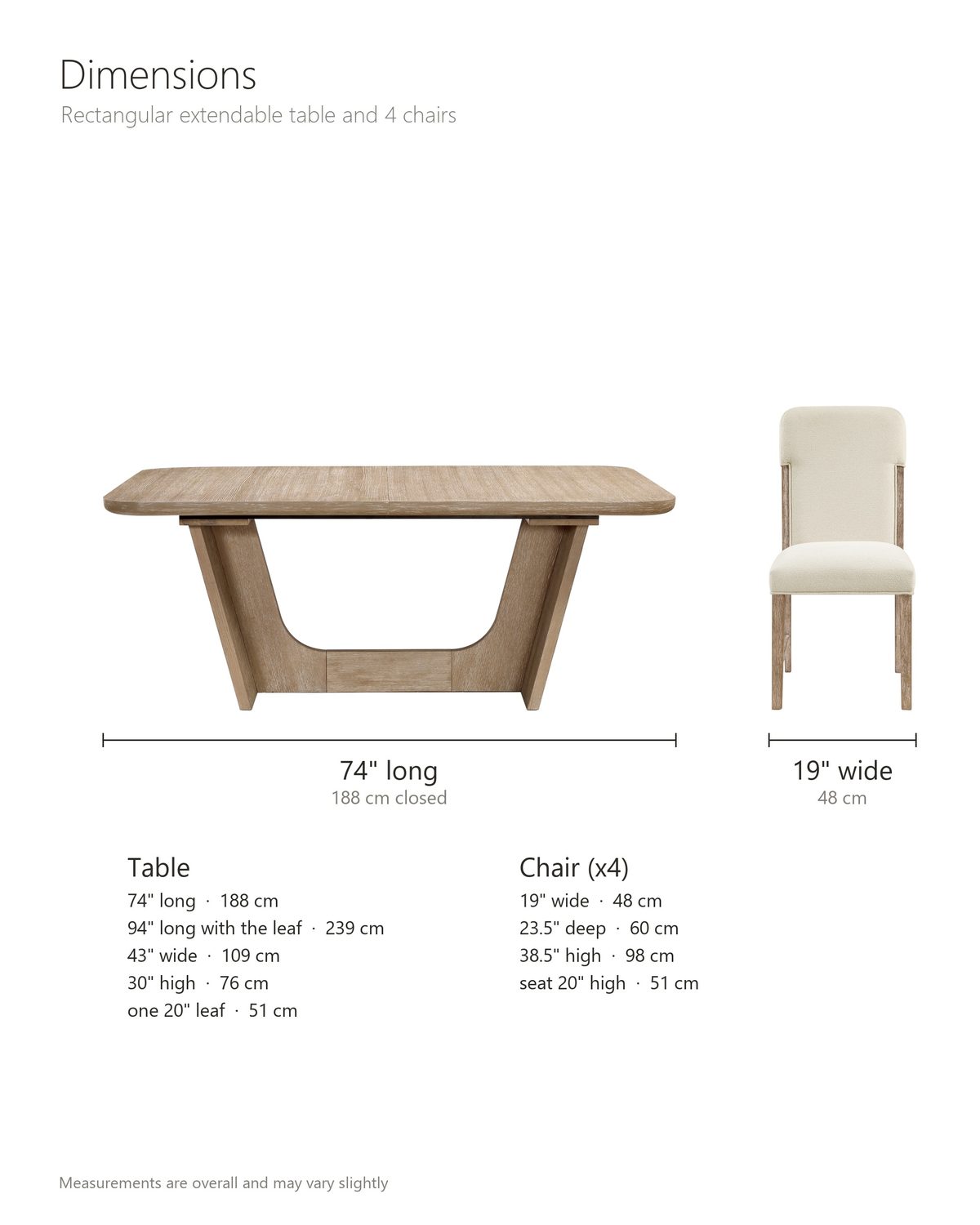 Picinisco 74-Inch Extendable Oak Veneer Dining Set with 4 Chairs dimensions: table 74 in long (94 in with the 20 in leaf), 43 in wide and 30 in high; each chair 19 in wide, 23.5 in deep and 38.5 in high, seat 20 in high