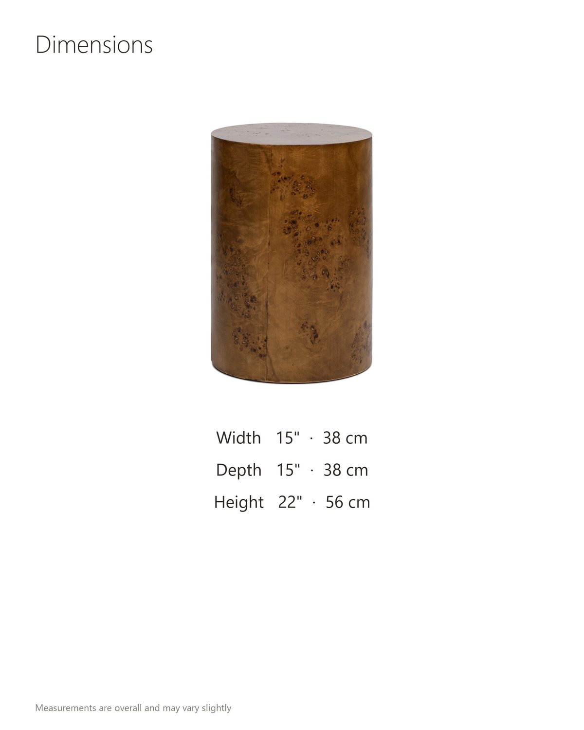 Potenza Walnut Burl Pillar Side Table dimensions: 15 in wide, 15 in deep, 22 in high