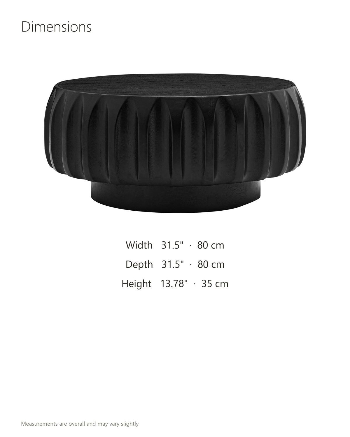 Radda Black Carved Wood Drum Coffee Table dimensions: 31.5 in wide, 31.5 in deep, 13.78 in high