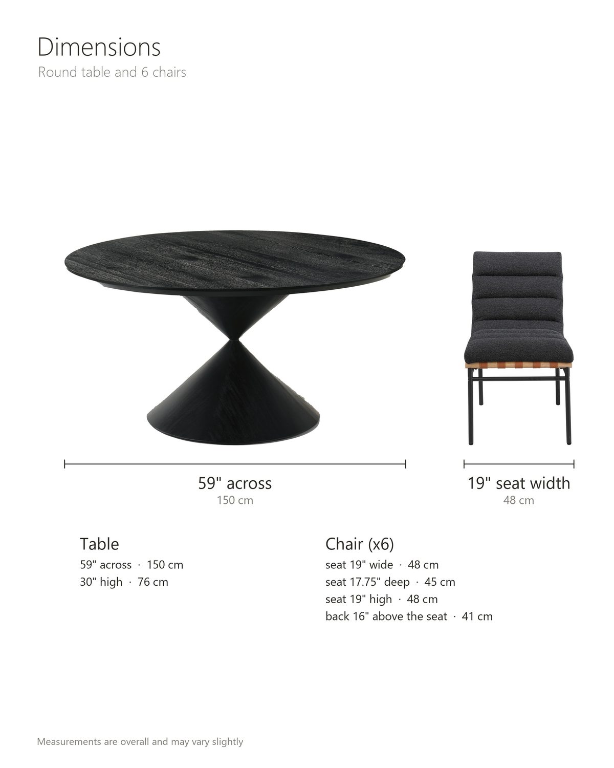 Rende 59-Inch Round Black Oak Hourglass Dining Set with 6 Chairs dimensions: table 59 in across and 30 in high; each chair has a seat 19 in high, 19 in wide and 17.75 in deep, with a back 16 in above the seat