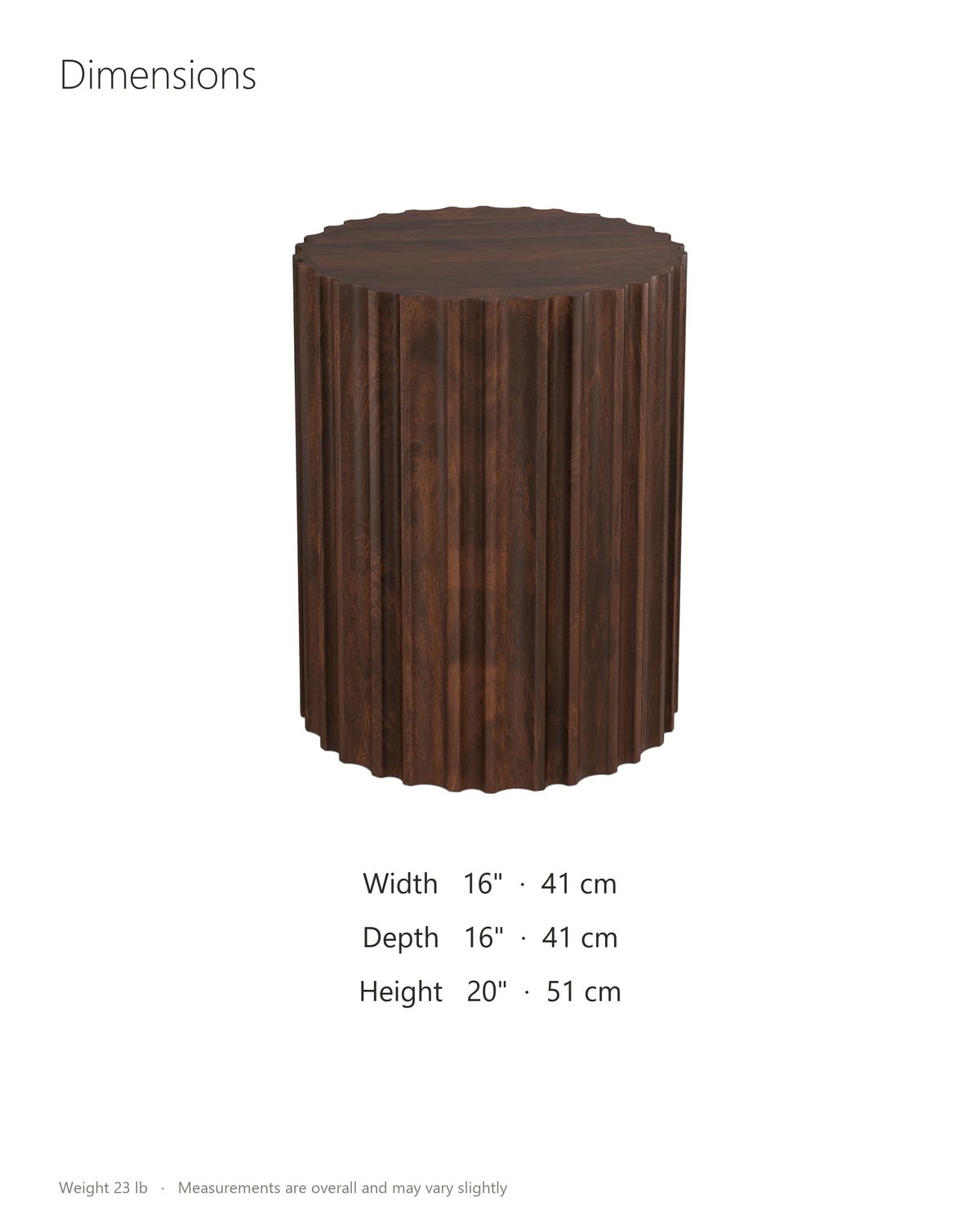 Senise Walnut Mango Fluted Drum Side Table dimensions: 16 in wide, 16 in deep, 20 in high