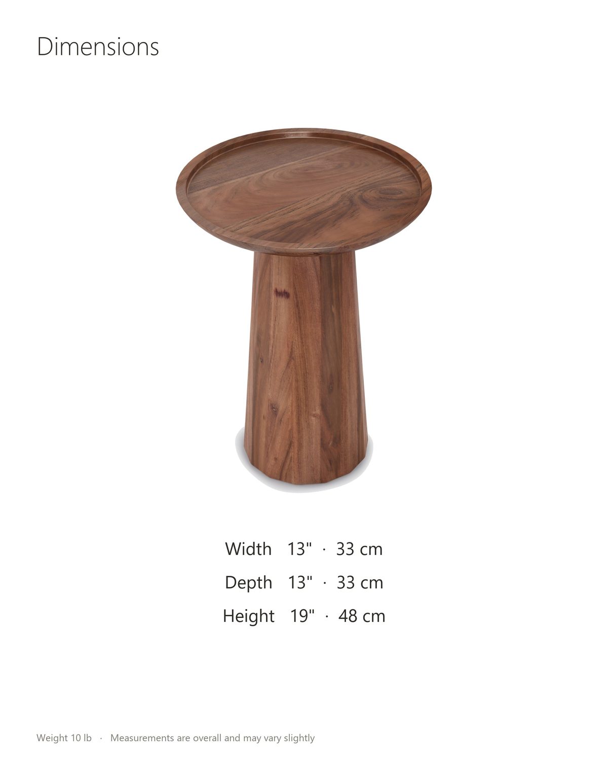 Sternatia Cognac Acacia Pedestal Side Table dimensions: 13 in wide, 13 in deep, 19 in high