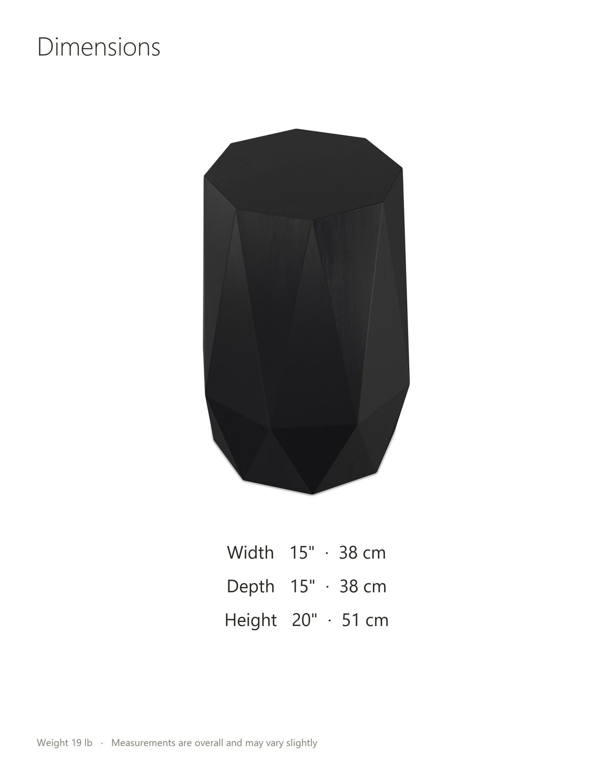 Teglio Black Acacia Faceted Octagon Side Table dimensions: 15 in wide, 15 in deep, 20 in high